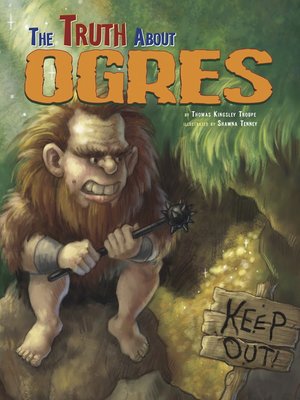 cover image of The Truth About Ogres